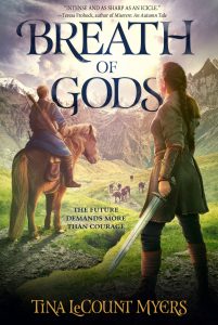 Breath of Gods, by Tina LeCount Myers