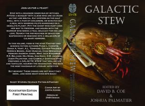 Galactic Stew, edited by David B. Coe and Joshua B. Palmatier 