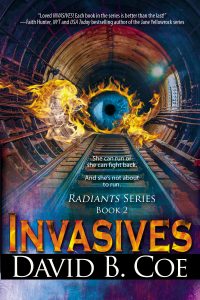 INVASIVES, by David B. Coe (Jacket art courtesy of Belle Books)