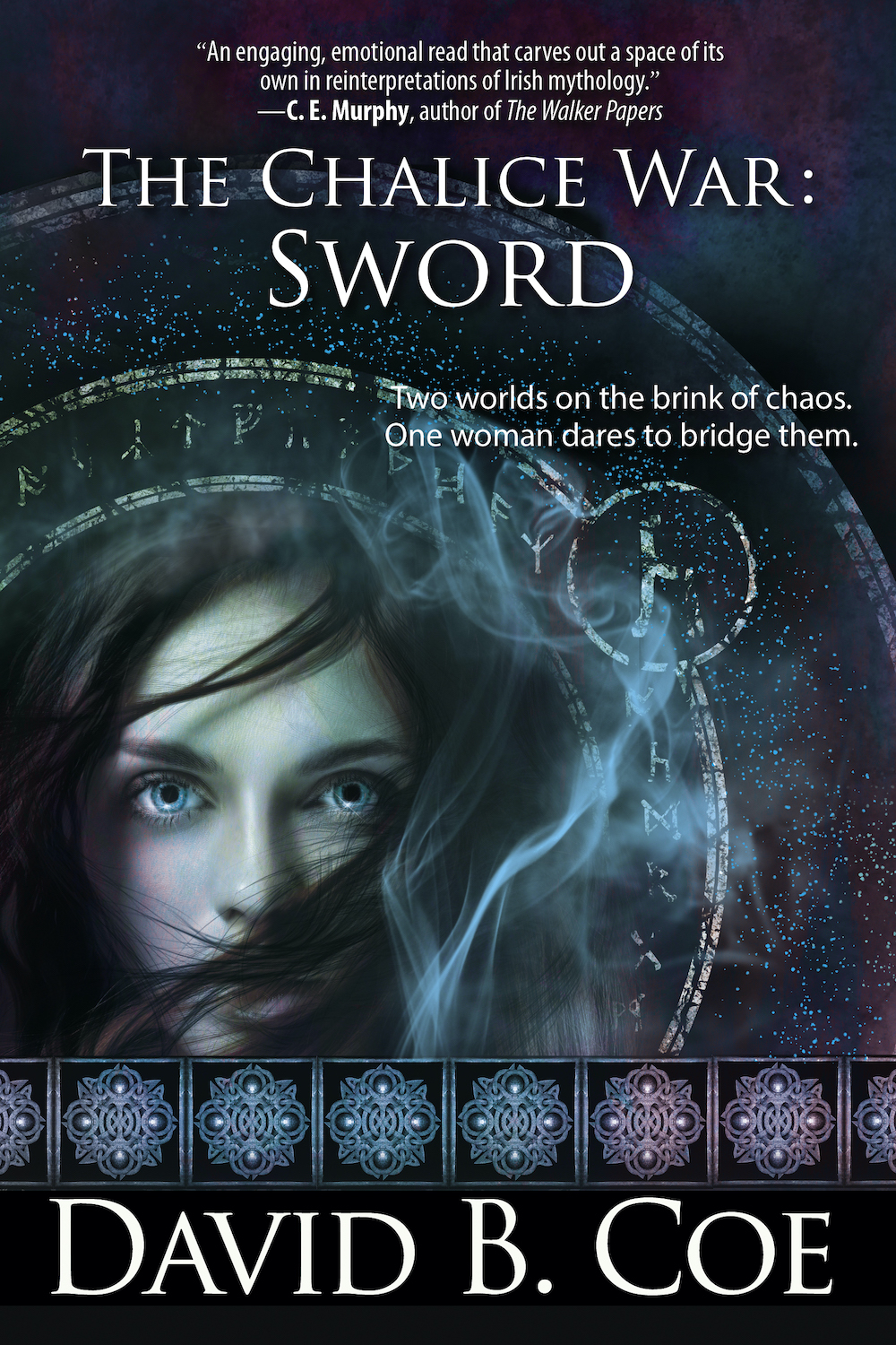 The Chalice War: Sword, by David B. Coe